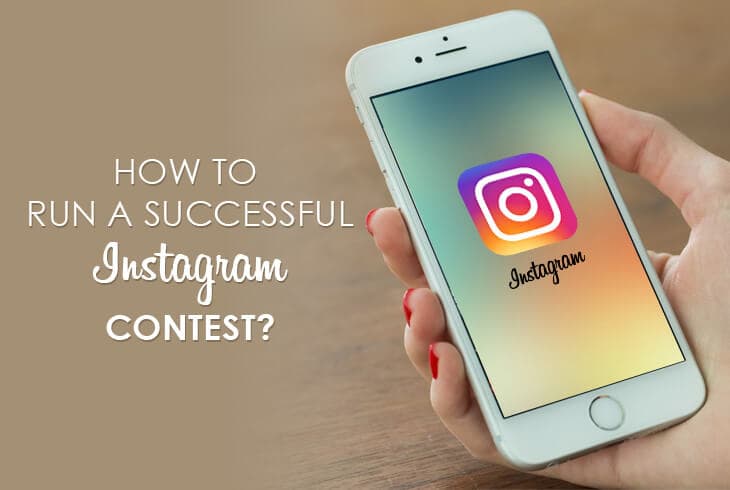 How To Run A Successful Instagram Contest?