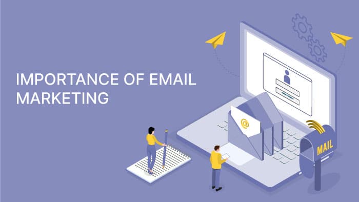 Importance of Email Marketing