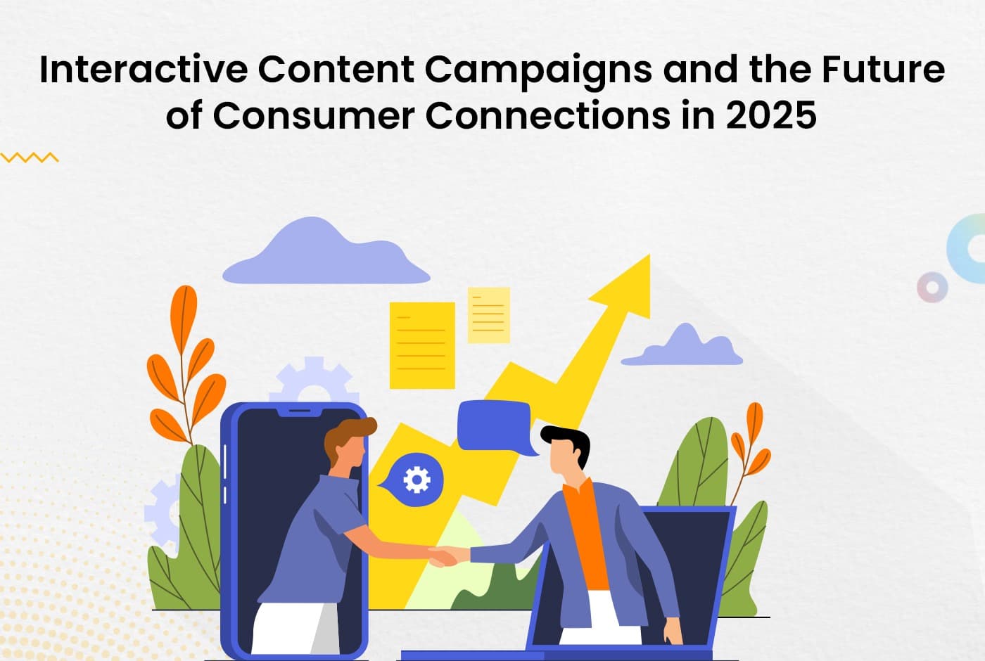 Redefining Engagement: Interactive Content Campaigns and the Future of Consumer Connections in 2025